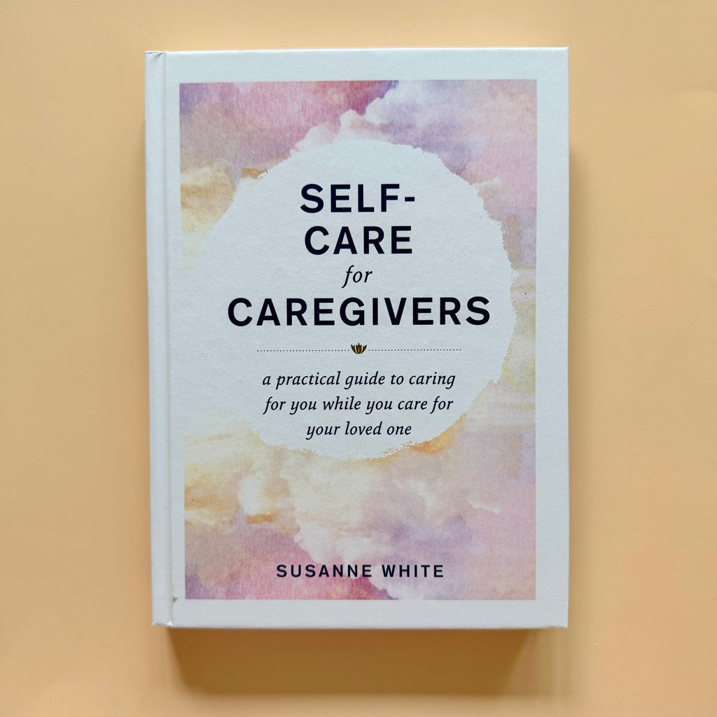 Book Gifts: Self-Care for Caregivers